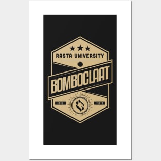 Rasta University Bomboclaat Reggae Posters and Art